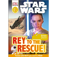 DK Readers 2: Star Wars. Rey to the Rescue!