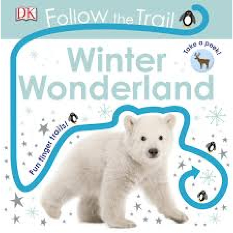 Follow the Trail: Winter Follow the Trail: Winter