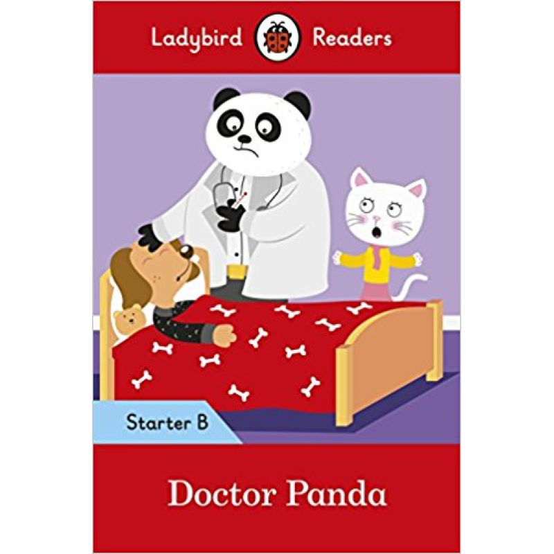 Ladybird Readers Starter B Doctor Panda Ladybird Readers Starter B Doctor Panda