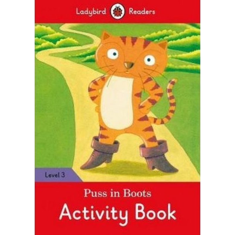 Ladybird Readers 3 Puss in Boots Activity Book