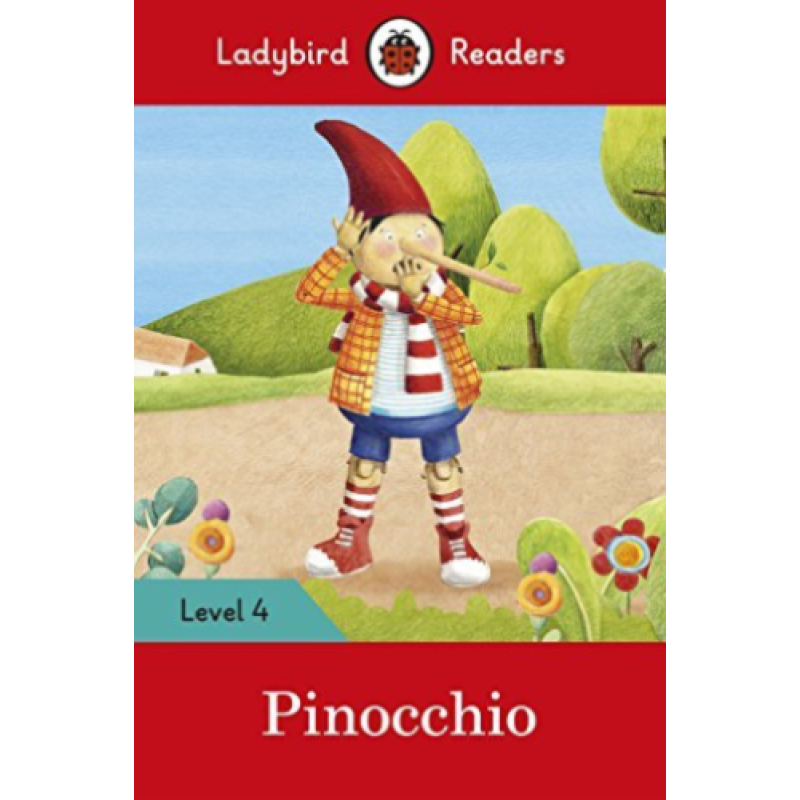 Ladybird Readers 4 Pinocchio Ladybird Readers 4 Pinocchio