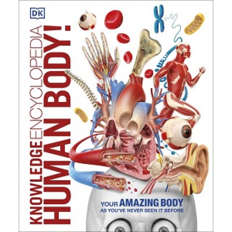 Knowledge Encyclopedia Human Body! Knowledge Encyclopedia Human Body!