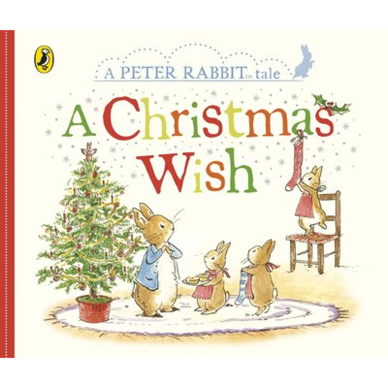 Peter Rabbit: A Christmas Wish Peter Rabbit: A Christmas Wish