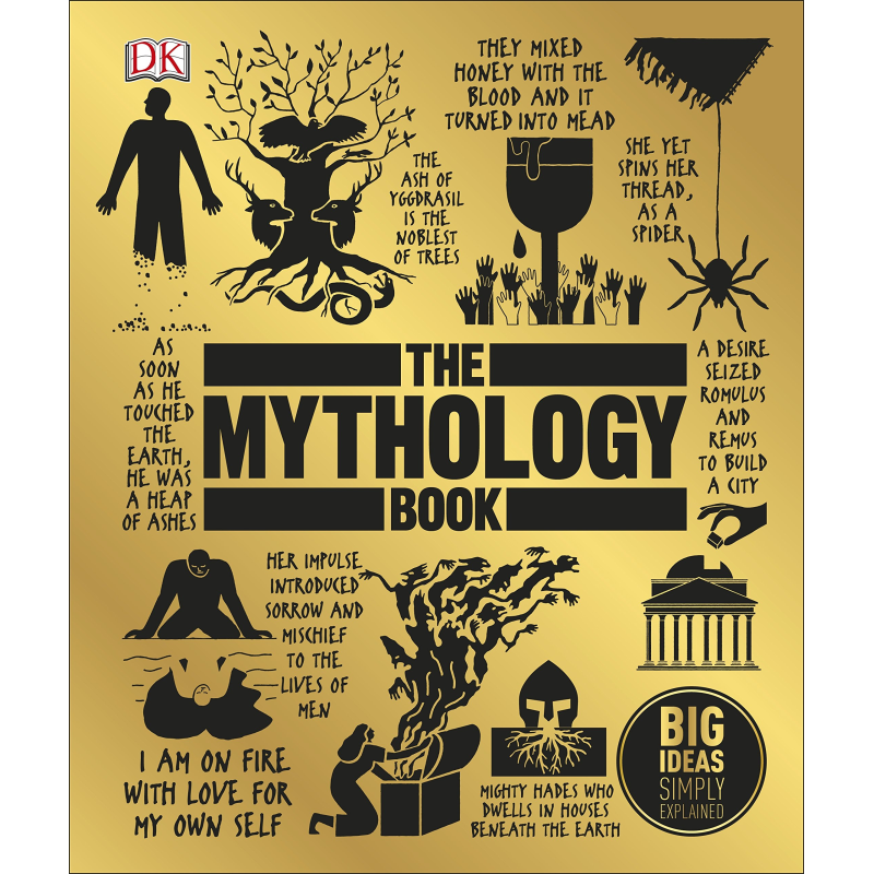 Big Ideas: The Mythology Book Big Ideas: The Mythology Book