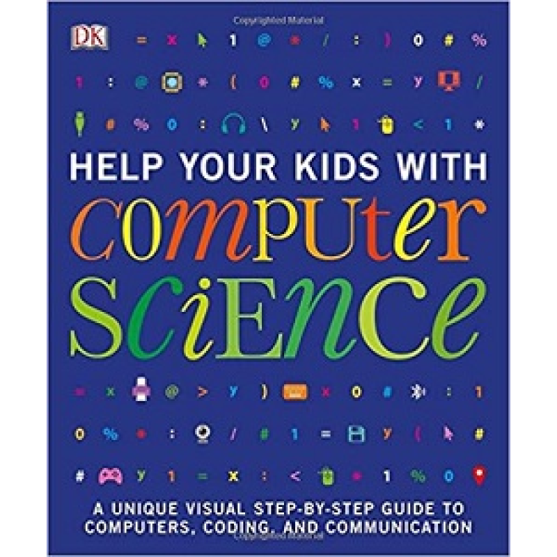 Help Your Kids with Computer Science Help Your Kids with Computer Science