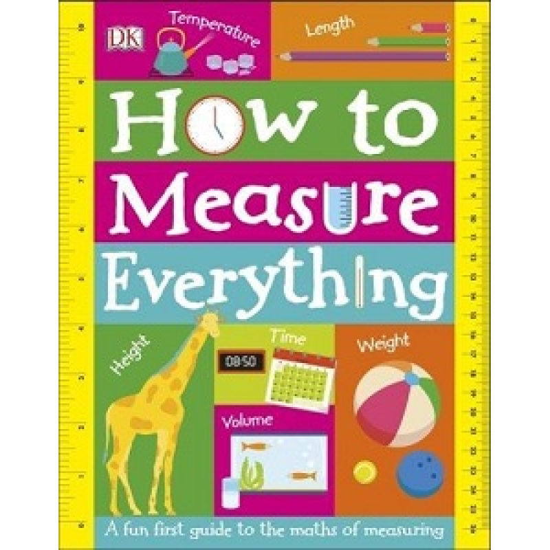 How to Measure Everything How to Measure Everything