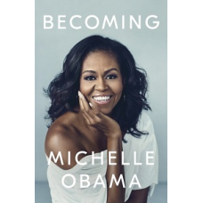 Becoming: Michelle Obama [Hardcover]