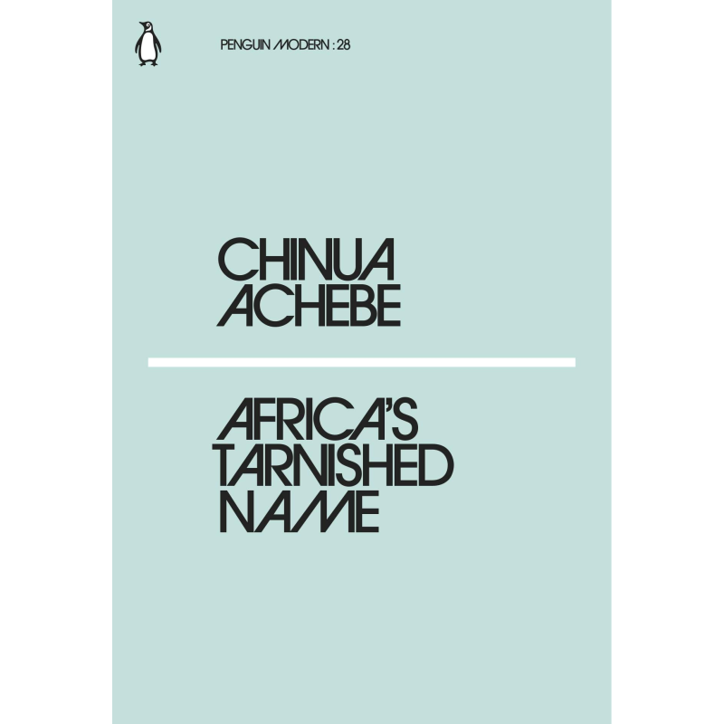 Penguin Modern: Africas Tarnished Name Penguin Modern: Africas Tarnished Name
