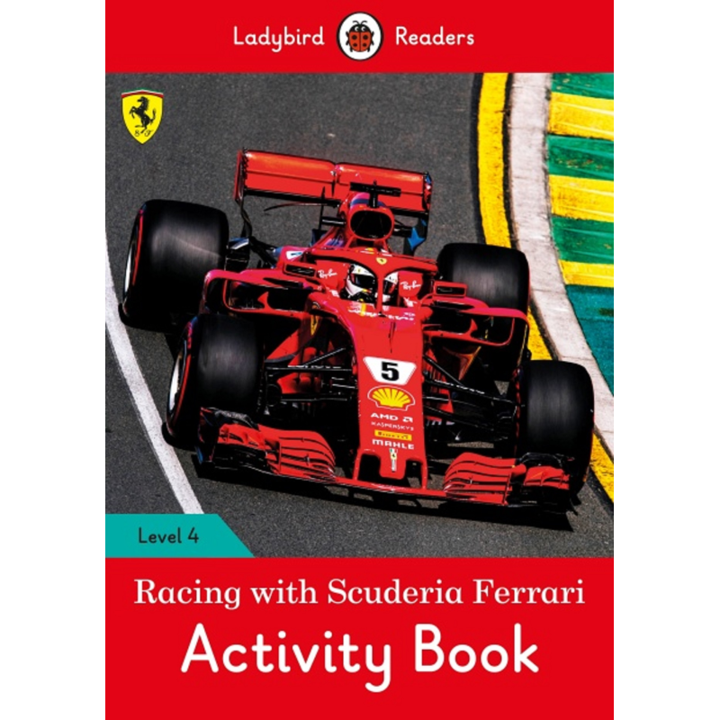 Ladybird Readers 4 Racing with Scuderia Ferrari Activity Book Ladybird Readers 4 Racing with Scuderia Ferrari Activity Book