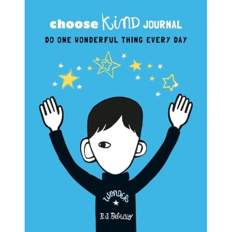 Choose Kind Journal Choose Kind Journal