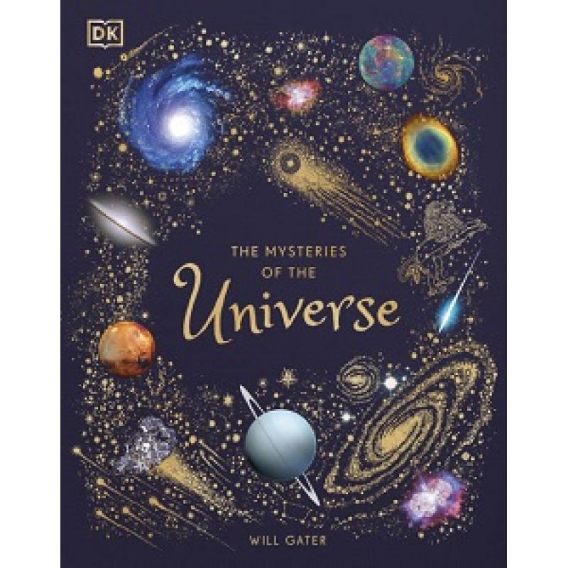 The Mysteries of the Universe The Mysteries of the Universe