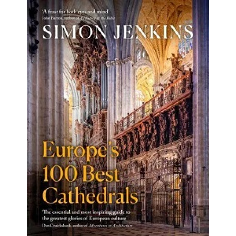 Europe's 100 Best Cathedrals Europe's 100 Best Cathedrals