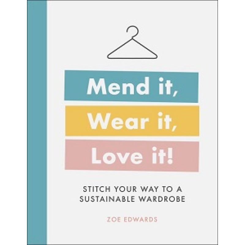 Mend it, Wear it, Love it! Mend it, Wear it, Love it!