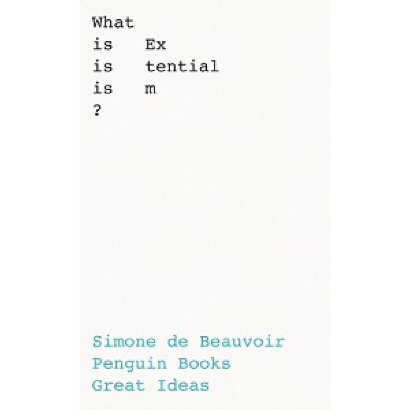 Penguin Great Ideas: What Is Existentialism? Penguin Great Ideas: What Is Existentialism?