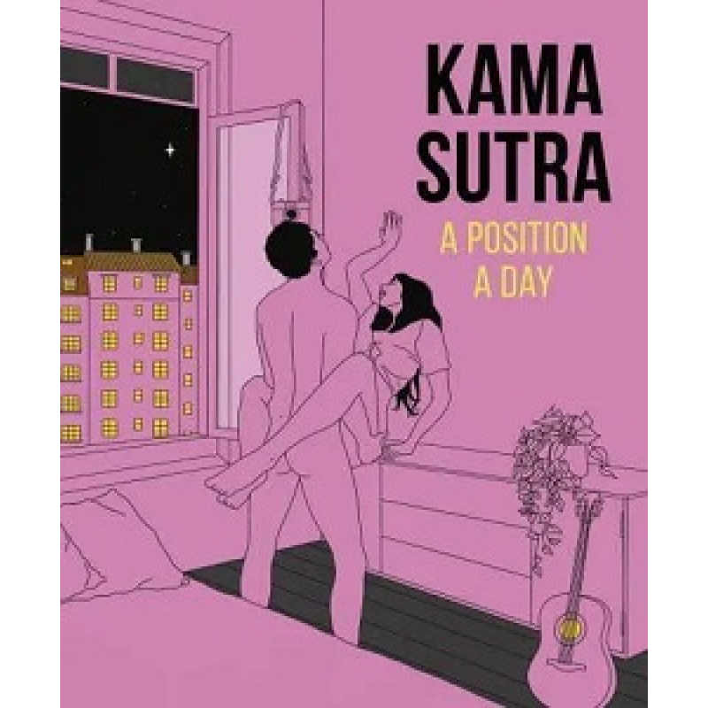 Kama Sutra A Position a Day (new edition) Kama Sutra A Position a Day (new edition)