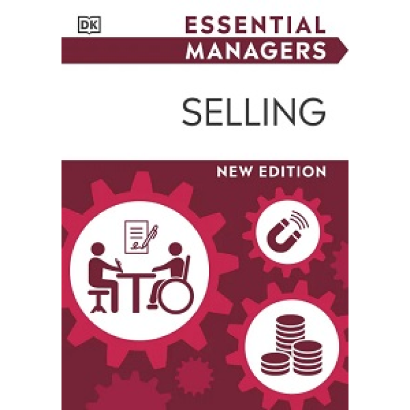 Essential Manager: Selling (new ed.) Essential Manager: Selling (new ed.)