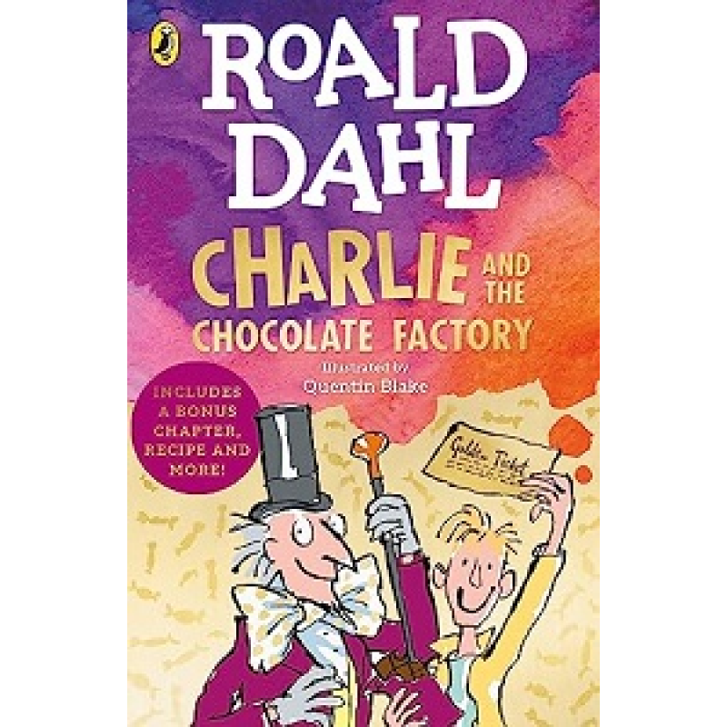 Roald Dahl: Charlie and the Chocolate Factory Roald Dahl: Charlie and the Chocolate Factory