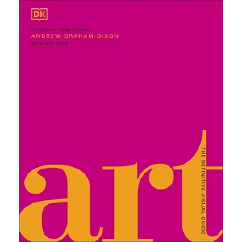The Definitive Visual Guide: Art (new ed.) The Definitive Visual Guide: Art (new ed.)
