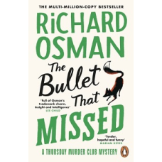 Thursday Murder Club Book3: The Bullet That Missed