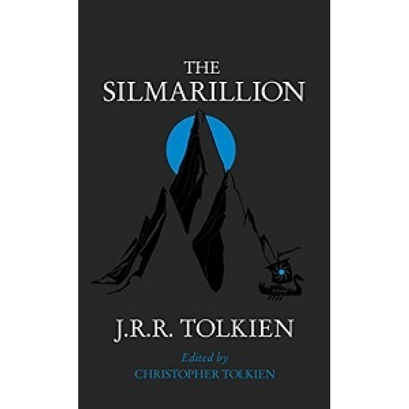 Tolkien The Silmarillion Tolkien The Silmarillion
