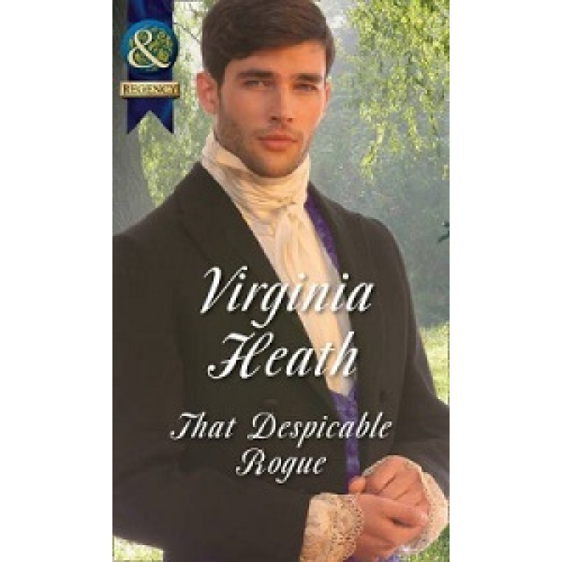 Regency: That Despicable Rogue Regency: That Despicable Rogue