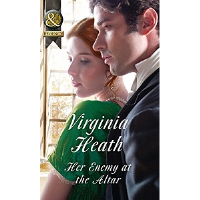 Regency: Her Enemy at the Altar Regency: Her Enemy at the Altar