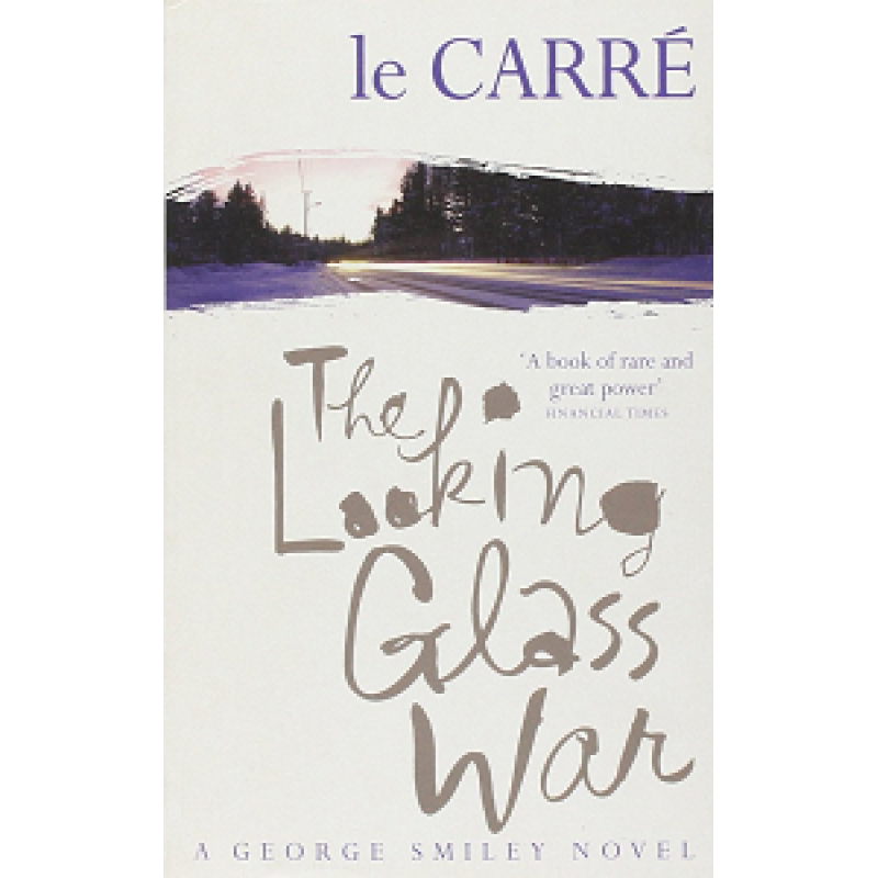 Looking Glass War,The