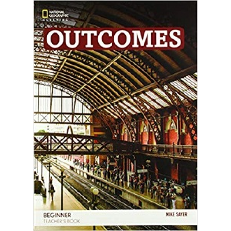 Outcomes 2nd Edition Beginner TB and Class Audio CD Outcomes 2nd Edition Beginner TB and Class Audio CD