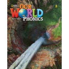 Our World 2nd Edition 3 Phonics Student's Book