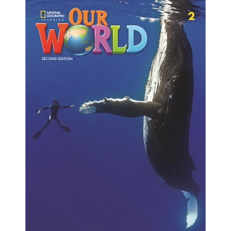 Our World 2nd Edition 2 Flashcards Our World 2nd Edition 2 Flashcards