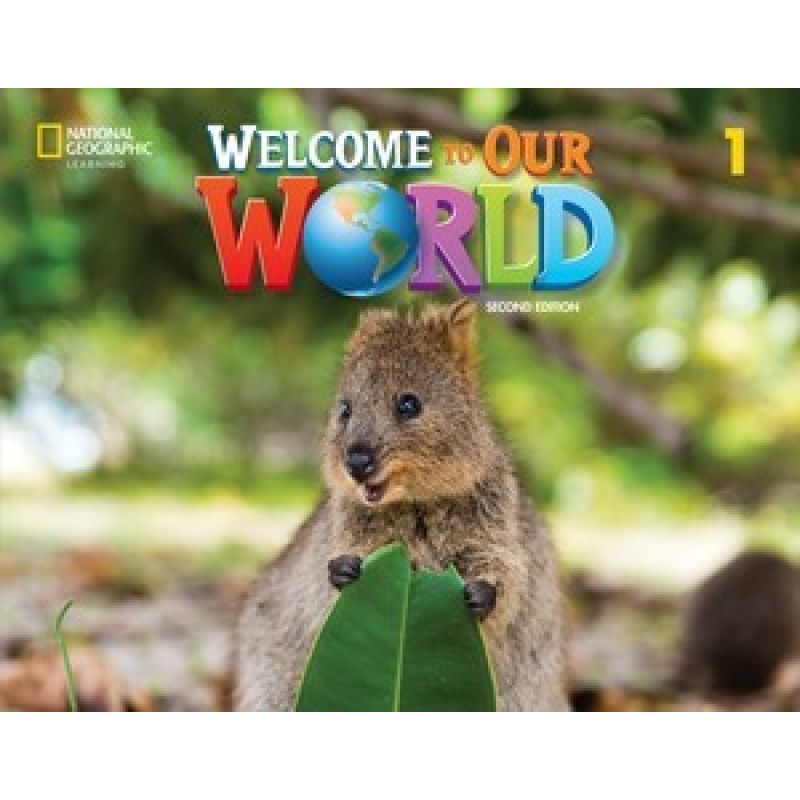 Welcome to Our World 2nd edition 1 Big Anthology Welcome to Our World 2nd edition 1 Big Anthology