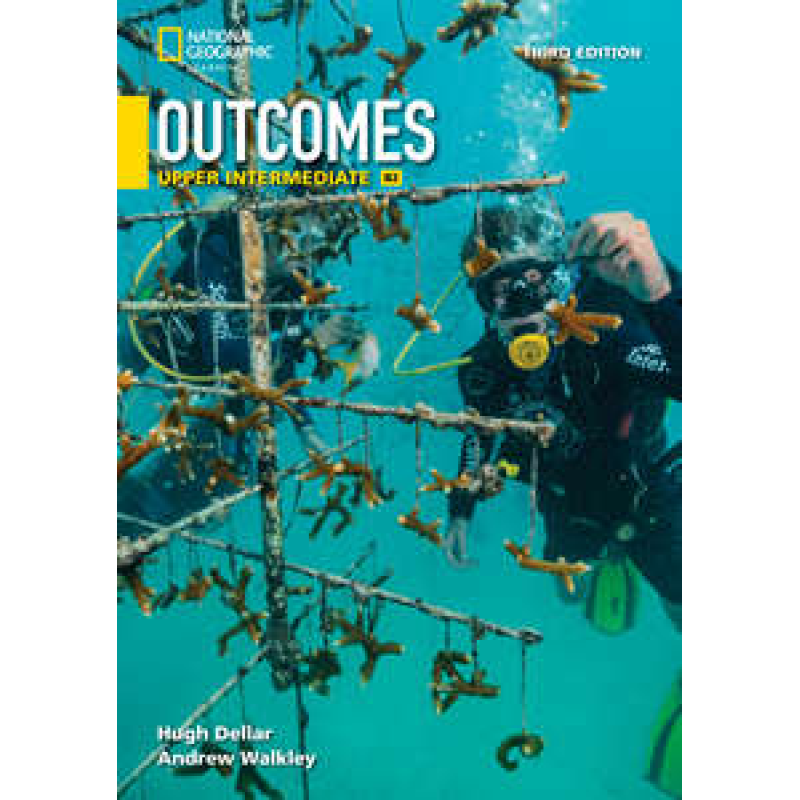 Outcomes 3rd Edition Upper-Intermediate SB + Spark Platform Outcomes 3rd Edition Upper-Intermediate SB + Spark Platform