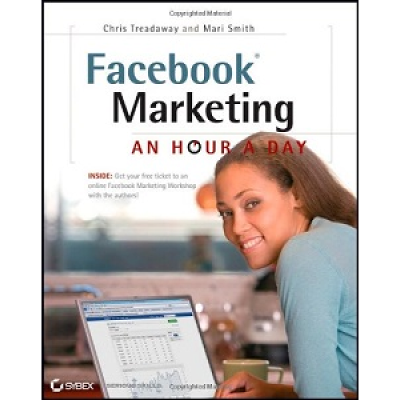 An Hour A Day: Facebook Marketing An Hour A Day: Facebook Marketing