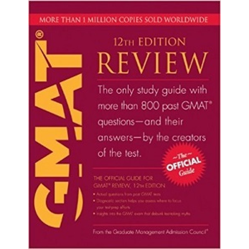 The Official Guide for GMAT Review 12th Edition The Official Guide for GMAT Review 12th Edition