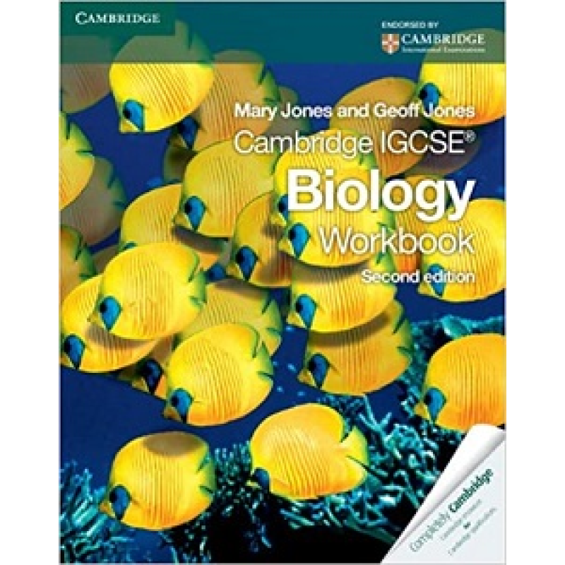 Cambridge IGCSE Biology 2nd Edition Workbook Cambridge IGCSE Biology 2nd Edition Workbook