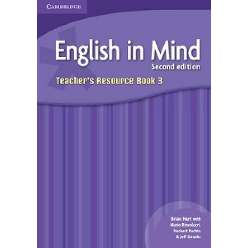 English in Mind 2nd Edition 3 Teacher's Resource Book English in Mind 2nd Edition 3 Teacher's Resource Book