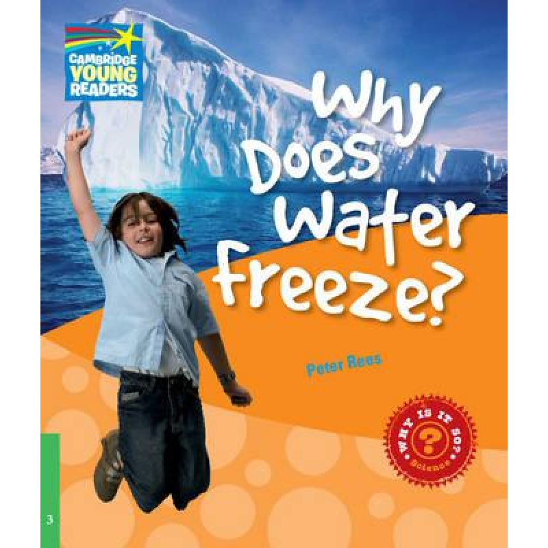 CYR 3 Why Does Water Freeze? CYR 3 Why Does Water Freeze?