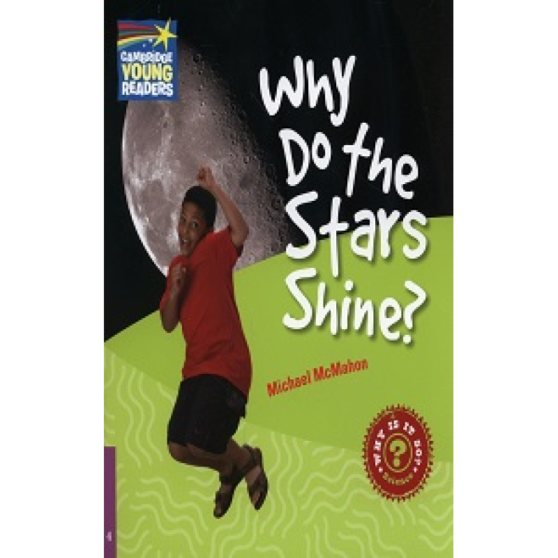 CYR 4 Why Do the Stars Shine? CYR 4 Why Do the Stars Shine?