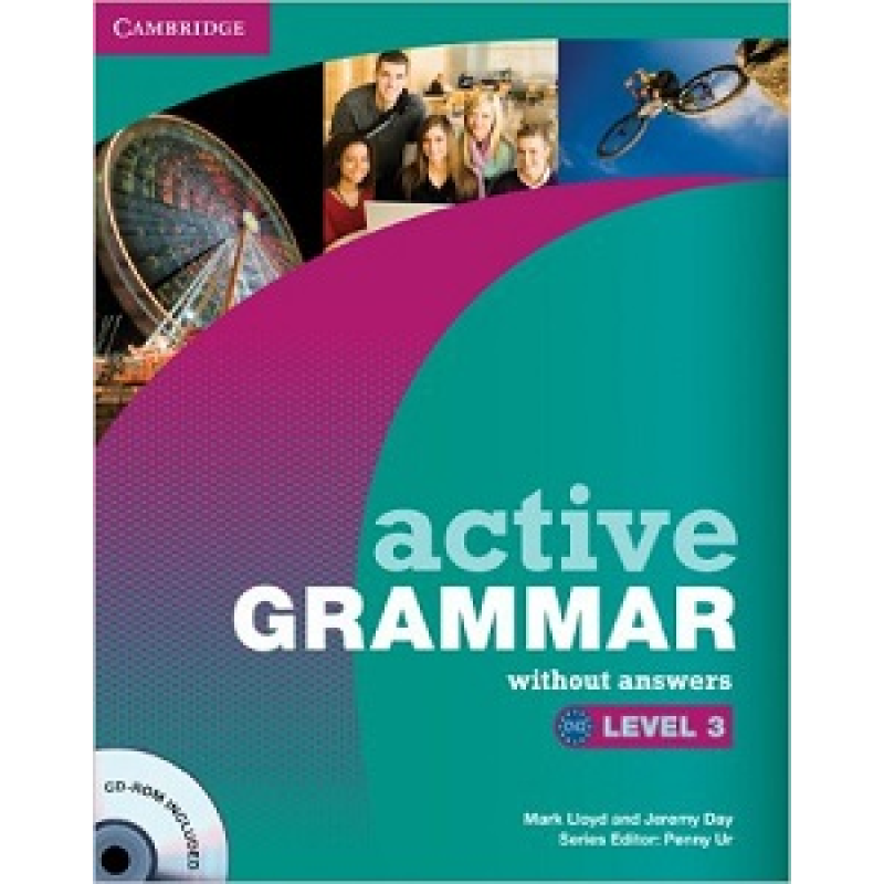 Active Grammar Level 3 Book WITHOUT answers and CD-ROM Active Grammar Level 3 Book WITHOUT answers and CD-ROM