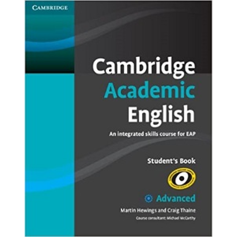Cambridge Academic English C1 Advanced Student's Book Cambridge Academic English C1 Advanced Student's Book
