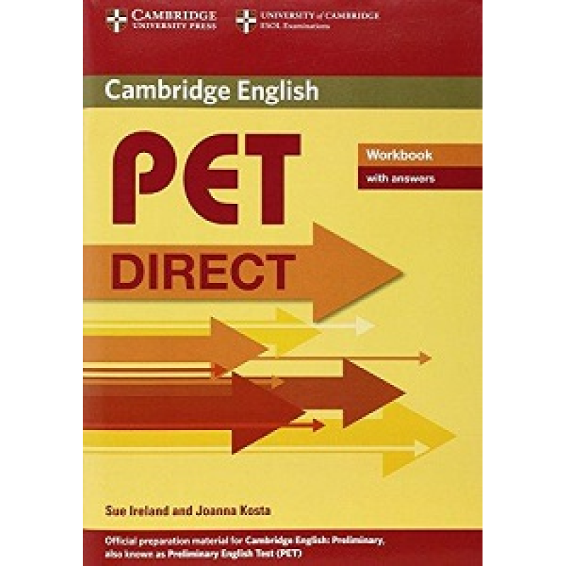Direct Cambridge PET Workbook with answers Direct Cambridge PET Workbook with answers
