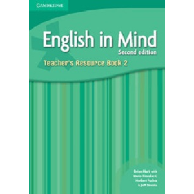 English in Mind 2nd Edition 2 Teacher's Resource Book English in Mind 2nd Edition 2 Teacher's Resource Book