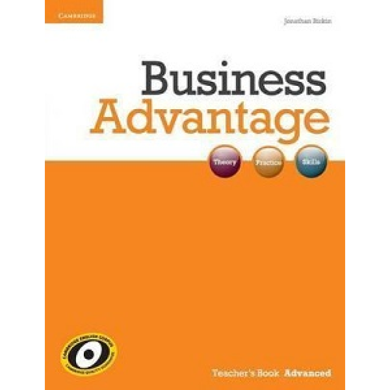 Business Advantage Advanced Teacher's Book Business Advantage Advanced Teacher's Book