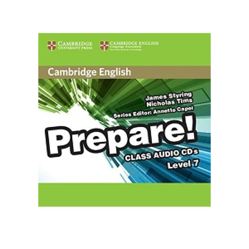 Cambridge English Prepare! Level 7 Class Audio CDs (3) Cambridge English Prepare! Level 7 Class Audio CDs (3)