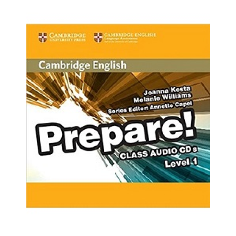 Cambridge English Prepare! Level 1 Class Audio CDs (2) Cambridge English Prepare! Level 1 Class Audio CDs (2)