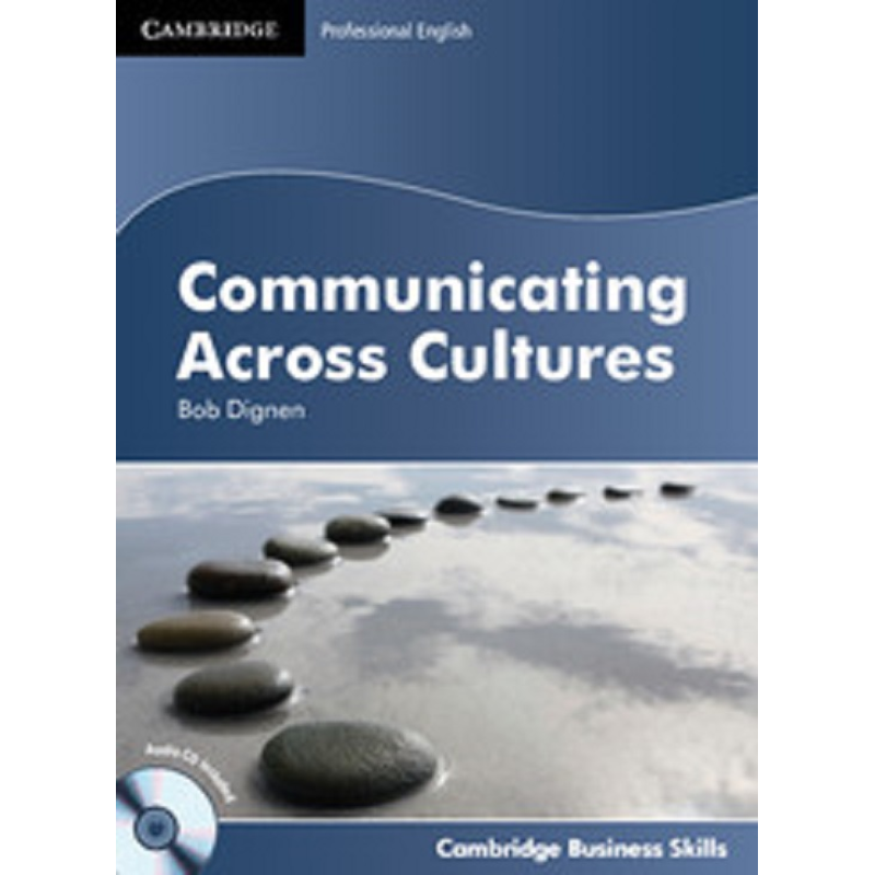 Professional English: Communicating Across Cultures Student's Book with Audio CD Professional English: Communicating Across Cultures Student's Book with Audio CD