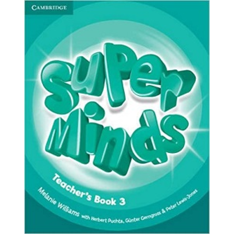 Super Minds 3 Teacher's Book Super Minds 3 Teacher's Book