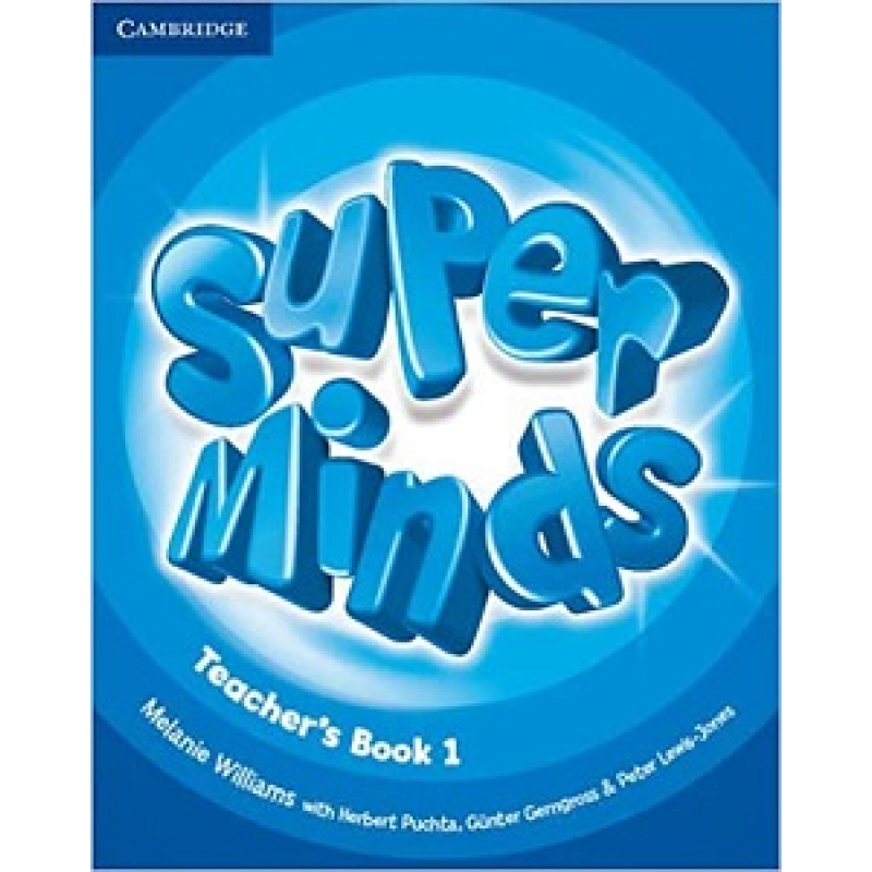 Super Minds 1 Teacher's Book Super Minds 1 Teacher's Book