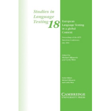 European Language Testing in a Global Context: Proceedings of the ALTE Barcelona Conference July 20