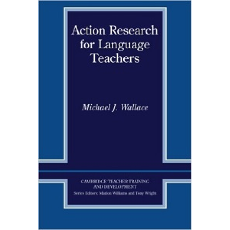 Action Research for Language Teachers Action Research for Language Teachers
